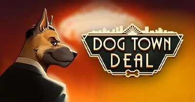 Dog Town Deal